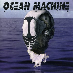 Image for 'Ocean Machine'