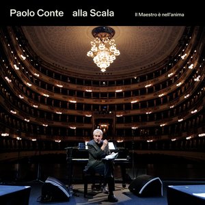 'Paolo Conte Alla Scala - il Maestro è nell'anima (Live)' için resim