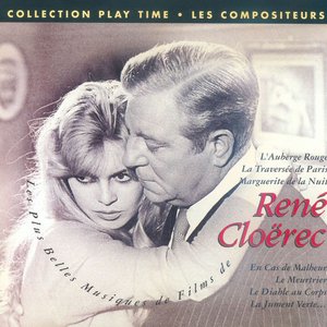 Image for 'Les Compositeurs: Les Plus Belles Musiques De Films De René Cloërec'