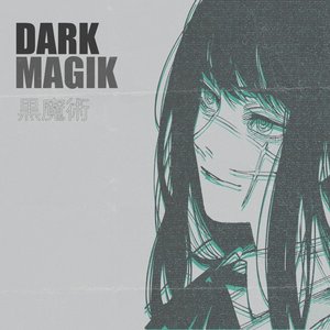 Image for 'DARK MAGIK'