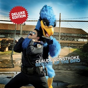 Bild für 'Beware of the Bird (Deluxe Edition)'