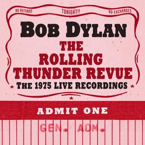 'The Rolling Thunder Revue: The 1975 Live Recordings' için resim