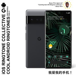 Image for 'Cool Android Ringtones for Google Pixel 6'
