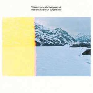 Image for 'Tidagersvarselet / Hver Gang Når (Instrumentals)'