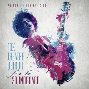 Image for 'Fox Theatre Detroit: From The Soundboard'