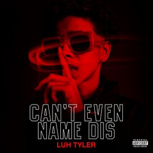 Imagem de 'Can’t Even Name Dis'