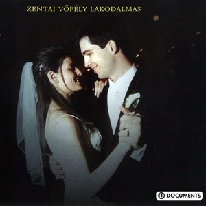 Image for 'Zentai Vofély Lakodalmas'