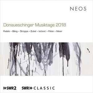 Image for 'Donaueschinger Musiktage 2018 (Live)'