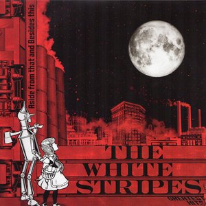 Imagem de 'Aside From That And Besides This: The White Stripes Greatest Hits'