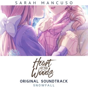 Imagen de 'Heart of the Woods Original Soundtrack: Snowfall'