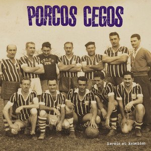 Image for 'Heróis ou Rebeldes'