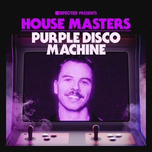 Image for 'Defected presents House Masters - Purple Disco Machine'