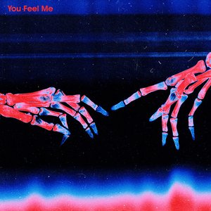 Immagine per 'You Feel Me'