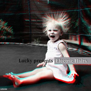 Image for 'LPH 812: Electric Hairs'