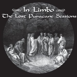 'In Limbo - The Lost Puracane Sessions' için resim