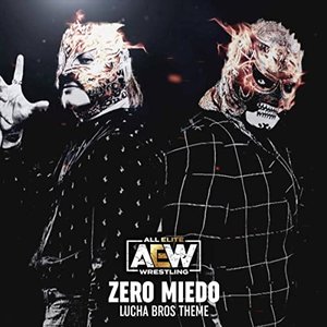 Image for 'Zero Miedo (Lucha Bros Theme)'