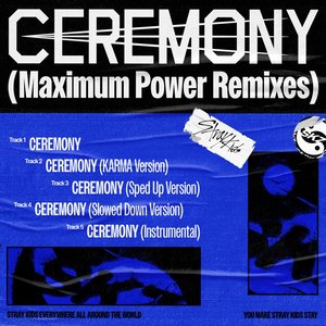 Image for 'CEREMONY (Maximum Power Remixes)'