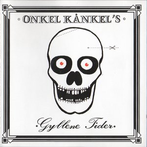 Image for 'Onkel Kånkel's Gyllene Tider'