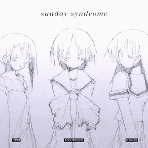 Image for 'sunday syndrome'