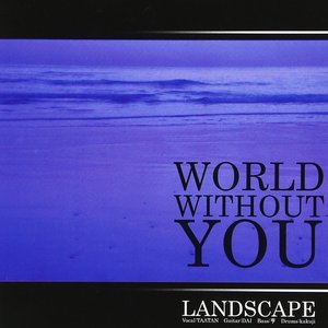 Immagine per 'WORLD WITHOUT YOU'