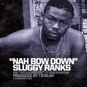 Image for 'Nah Bow Down'