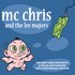 Avatar for Mc Chris & The Lee Majors