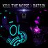 Avatar for Datsik & Kill the Noise