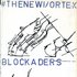 Avatar for The New Blockaders & Vortex Campaign