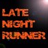 Avatar for Late Night Runner