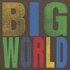 Big World