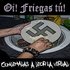 Avatar for Oi! Friegas Tú!