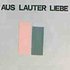 Avatar for Aus lauter Liebe