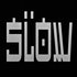 Avatar for Slow