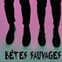 Bêtes Sauvages için avatar