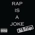 Avatar for Rap Is a Joke