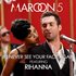 Avatar for Maroon 5 Ft. Rihanna