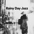 Avatar für Rainy Day Jazz