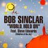 Avatar for Bob Sinclair feat Steve Edward