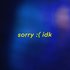 Avatar for sorry idk