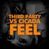Avatar für Third Party vs. Cicada